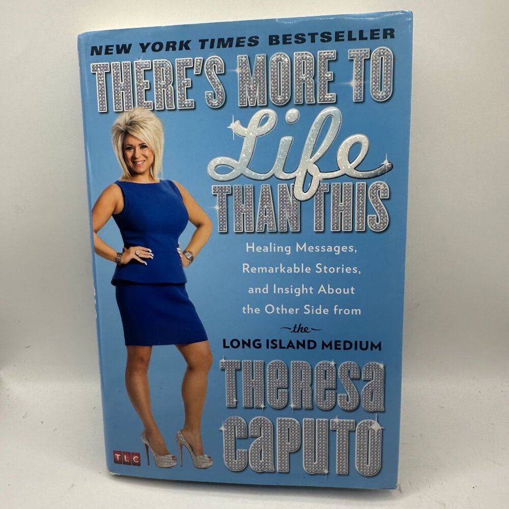 There's More to Life Than This Healing Messages, Remarkable Stories Theresa Capu